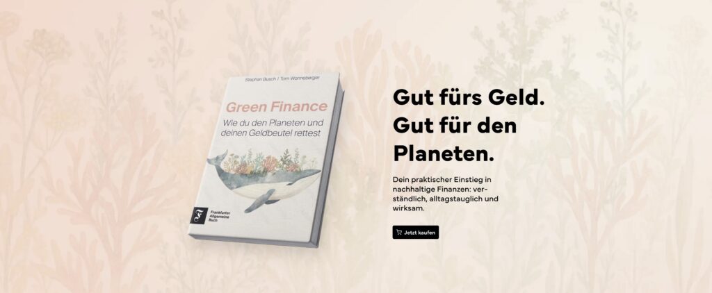 Green Finance - Wie du den Planeten und deinen Geldbeutel rettest 